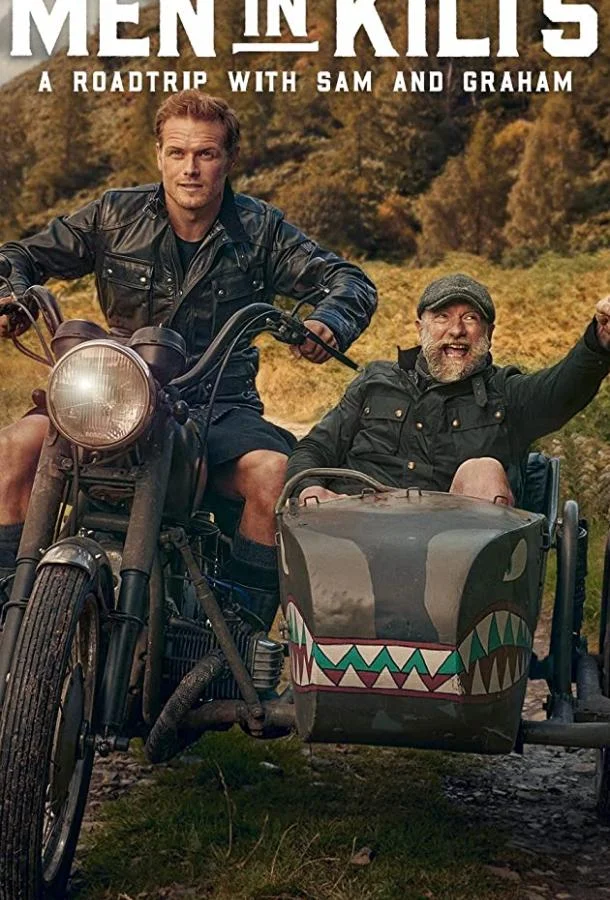 ТВ шоу Мужчины в килтах: Путешествие с Сэмом и Грэмом 2021 смотреть онлайн бесплатно в хорошем качестве